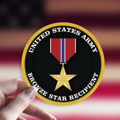 US Army Bronze Star Recipient Decal Sticker Veteran • $3.99