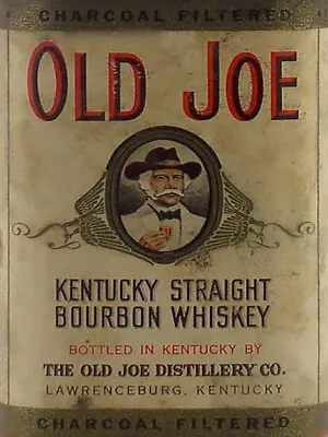 Vintage Old Joe Bourbon Whiskey AD Metal Sign FREE SHIPPING Bar Decor • $19.99