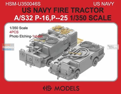 HSMU350046U 1:350 HS Models US Navy Fire Tractor A/S32P-16 / P-25 • $30.84