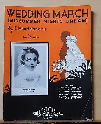 Wedding March (Midsummer Nights Dream) - 1935 Sheet Music - Dorothy Page • $5.95