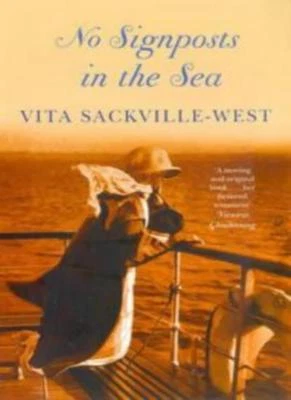 £2.11 • Buy No Signposts In The Sea,Vita Sackville-West,Victoria Glendinning