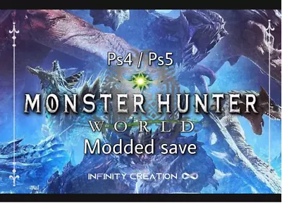 Monster Hunter World Modded Save PS4/PS5 • $35