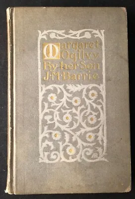 J M BARRIE / Margaret Ogilvy SIGNED TRUE FIRST PRINTING 1st Edition 1896 • $990