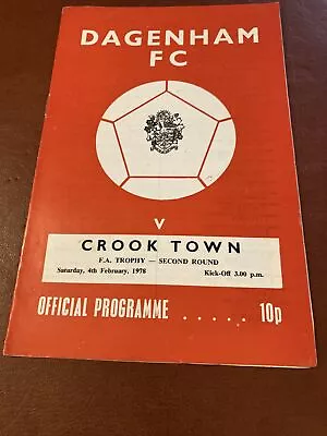 DAGENHAM  V  CROOK TOWN 1978 Fa Trophy • $3.11