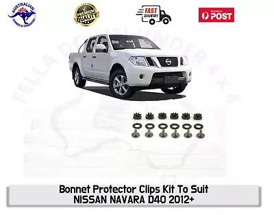 Bonnet Protector Fitting Kit Clips Brackets To Suit NISSAN NAVARA D40 2012+ • $31.49