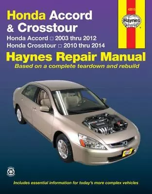 Honda Accord [03-12] & Crosstour [10-14] Haynes Repair Manual [USA] [Paperback] • $23.30