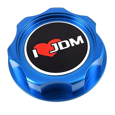 New Blue I Love JDM Billet Oil Cap For Nissan Infiniti Nismo GTR 350z 370z 240SX • $53.81