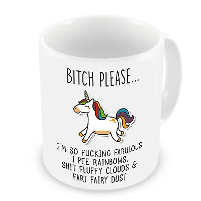 VIROSA Bitch Please I'm So Fabulous Unicorn Ceramic Mug Funny Gift  • £7.99