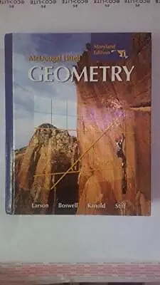 Holt McDougal Larson Geometry: Student Edition Geometry 2008 - ACCEPTABLE • $18.37