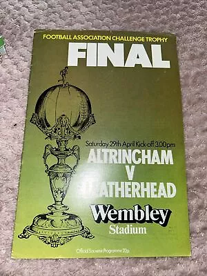 Altrincham V Leatherhead Fa Challenge Trophy Final 29th  Apr 1978 • £1