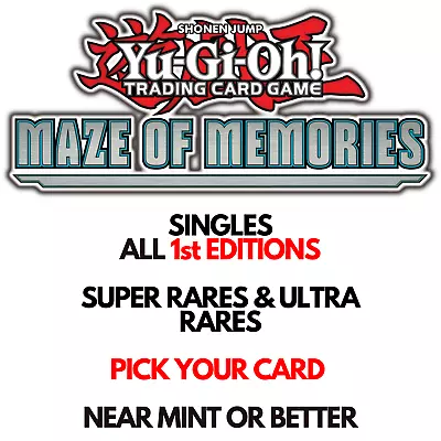 Yu-Gi-Oh! TCG Maze Of Memories MAZE - SINGLES - SUPER/ULTRA RARES- 1st EDITION • $2