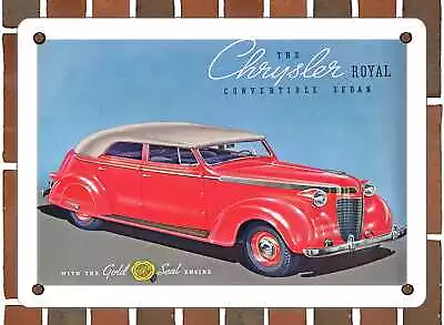 METAL SIGN - 1937 Chrysler Royal Convertible Sedan - 10x14 Inches • $24.61