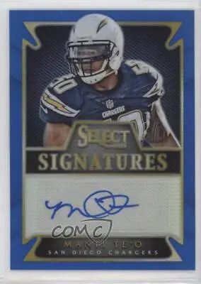 2014 Panini Select Select Signatures Blue Prizm /15 Manti Te'o #SS-MT Auto • $13.19