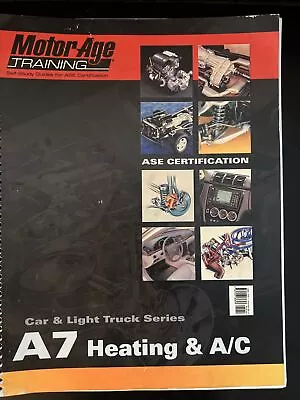 A7 Heating And Air Conditioning : Motor Age Self-Study Guide For ASE... • $7.80