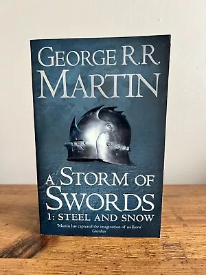 George RR Martin A Storm Of Swords 1 Steel And Snow Good Condition • £3