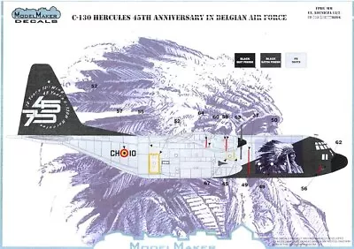 Model Maker Decals 1/72 C-130 HERCULES Belgian Air Force 45th Anniversary • $18.99