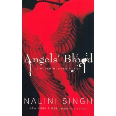 Angels Blood - A Guild Hunter Novel By Nalini Singh • £3.43
