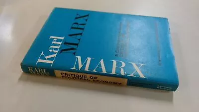 			A Contribution To The Critique Of Political Economy Marx Karl 		 • £10.09