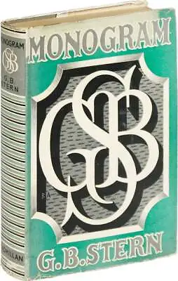 G.B. Stern- Monogram (1936) 1st Edition/ 1st Printing- Fine In A Very Good+ DJ • $86