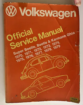 1970-1979 VW Official Service Manual Beetle Super Beetle Karmann Ghia Genuine • $49.99