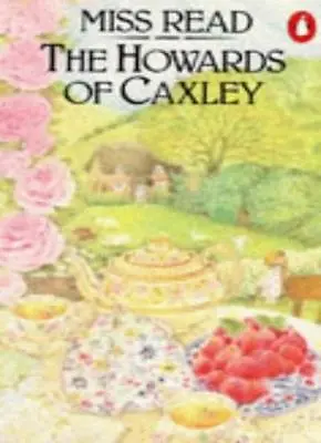 The Howards Of CaxleyMiss Read • £2.99