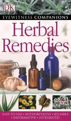 Herbal Remedies (Eyewitness Companions) By Chevallier Andrew Hardback Book The • £4.99