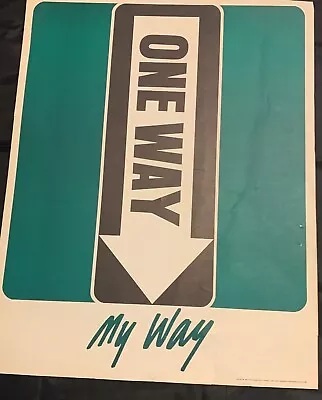 Vintage Educational 1976 The Perfection Form Co. 22  X 17  One Way My Way Poster • $27.99