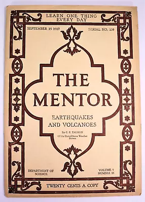 Sept. 1917 The Mentor Magazine - Earthquakes And Volcanoes With 6 Print Inserts • $10.50