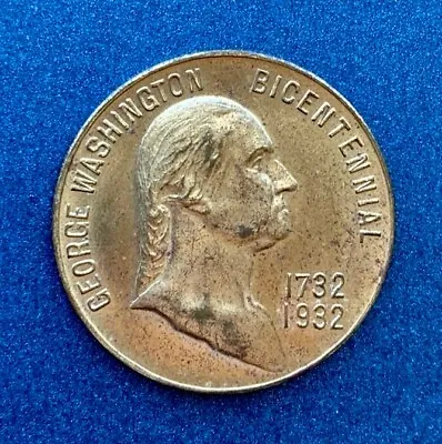 1932 George Washington Bi-Centennial Bronze Medal Birthplace Wakefield VA • $10