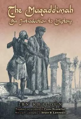 The Muqaddimah: An Introduction To History (Bollingen) - Paperback - GOOD • $11.83