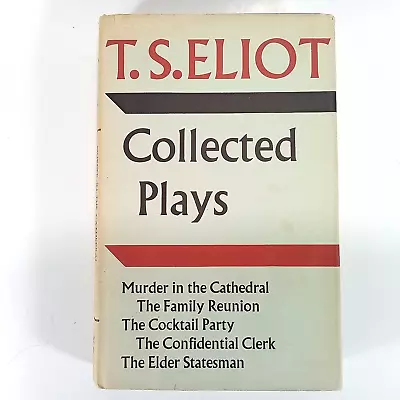 T. S. Eliot Collected Plays 1909-1935 1962 HC/DJ Faber & Faber VG • $19.99