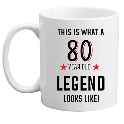 80th Birthday Mug Legend Looks Like! Birthday Gift Her/him/women/men/present • £8.95