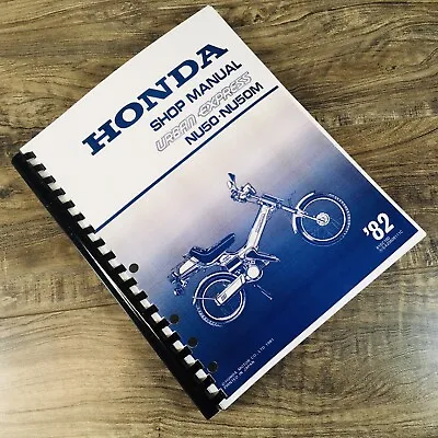 Honda Urban Express 50 NU50 NU50M Motorcycle Scooter Bike Service Shop Manual • $29.97