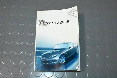 2013 Mazda MX-5 Miata Owners Manual • $79.99