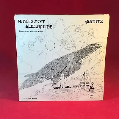 QUARTZ Nantucket Sleighride 1980 UK 7  Vinyl Single Weekend World TV Theme 45 ~ • £14.99