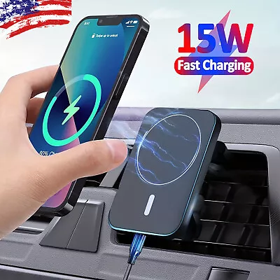 15W Wireless Magnetic Charger Car Mount Holder For IPhone 13/14 Pro Max Magsafe  • $10.95