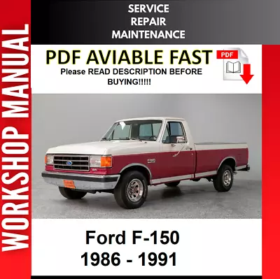 Ford F-150 F150 1986 1987 1988 1989 1990 1991 Service Repair Workshop Manual • $8.99