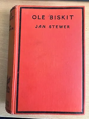 Jan Stewer Ole Biskit First Printing  1933 Herbert Jenkins • £9.99