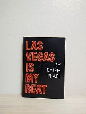 Las Vegas Is My Beat By Ralph Pearl Signed • $20