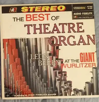 Leon Berry At The Giant Wurlitzer- Best Of Theatre ORGAN +Shpg Deal • $3.82