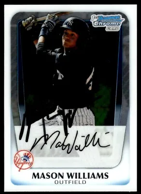 2011 Bowman Chrome Prospect IP Signed Auto Mason Williams Auto New York Yankees • $3.99
