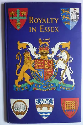 Royalty In Essex A Souvenir Book For Essex Children Coronation 1953 Essex Cc • £6.75