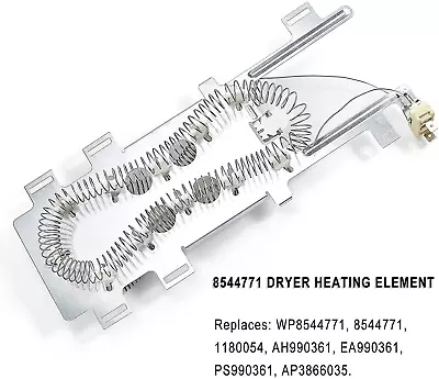 8544771 Dryer Heater Heating Element For Whirlpool Kenmore Replacement WP8544771 • $17.99