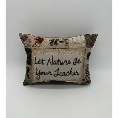 Vintage Throw Pillow Tapestry Nature Be Your Teacher Butterfly Flower Decorative • $24