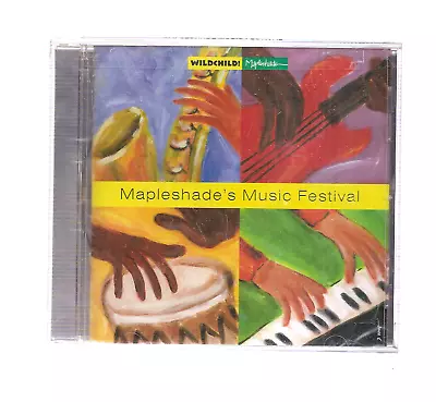 Mapleshade's Music Festival By Various CD Brand New Factory Sealed #0623MJ • $8.99