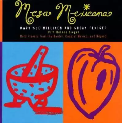 Mesa Mexicana - Hardcover By Milliken Mary S. - GOOD • $4.43