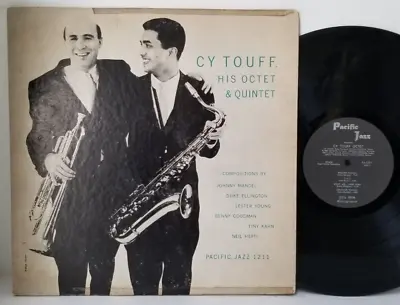 CY TOUFF His Octet & Quintet Pacific Jazz LP Pacific Jazz PJ-1211 -Tested VG *R8 • $18
