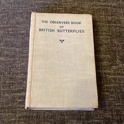 The Observer’s Book Of British Butterflies - 1941 • £9.99