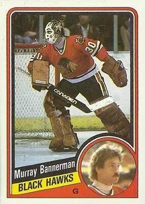 #27 Murray Bannerman - Chicago Blackhawks - 1984-85 Topps Hockey • $0.99