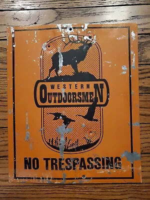 RARE Vintage Western Outdoorsmen Outdoorsman No Trespassing Hunting Metal Sign • $80